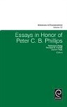 Thomas B Fomby, Thomas B. Fomby, Yoosoon Chang, Thomas B. Fomby, Joon Park, Joon Y. Park - Essays in Honor of Peter C. B. Phillips