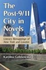 Karolina Golimowska - The Post-9/11 City in Novels