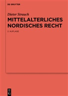Dieter Strauch - Mittelalterliches nordisches Recht