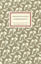 Philipp O. Runge, Werner Hoffmann - Scherenschnitte