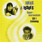 Ideas & Issues Upper-intermediate: Listening, 1 Audio-CD. Pt.1 (Livre audio)