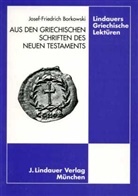 Dr. Josef-Friedrich Borkowski - Aus den griechischen Schriften des Neuen Testaments