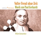 Voller Freud ohne Zeit, 1 Audio-CD (Hörbuch)