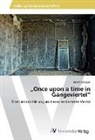 Judith Stryczek - "Once upon a time in Gängeviertel"