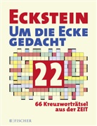 Eckstein - Eckstein - Um die Ecke gedacht 22. Bd.22