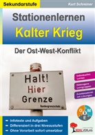 Autorenteam Kohl-Verlag, Kurt Schreiner - Stationenlernen Kalter Krieg