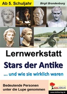 Birgit Brandenburg - Lernwerkstatt Stars der Antike