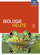 Michae Walory, Michael Walory, Elsbeth Westendorf-Bröring - Biologie heute SI, Ausgabe 2014 für Gymnasien in Hessen - 2: Biologie heute SI - Ausgabe 2014 für Gymnasien in Hessen und Schleswig-Holstein