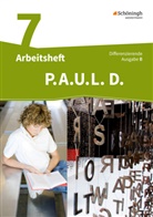 Michaela Anthony, Michael Aßmann, Christiane Awakowicz, Johannes Diekhans, Patricia Drewes, Thorsten Frevert... - P.A.U.L. D., Differenzierende Ausgabe B: P.A.U.L. D. - Persönliches Arbeits- und Lesebuch Deutsch - Differenzierende Ausgabe für Realschulen und Gemeinschaftsschulen in Baden-Württemberg