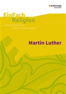 Ing Baldermann, Ingo Baldermann, Astrid Greve - Martin Luther