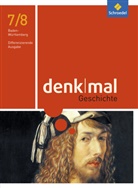 Danie Doll, Daniel Doll, Christoph Hatscher, Monica Juneja-Huneke, Monica (Dr. Juneja-Huneke, Monica (Dr.) Juneja-Huneke... - denkmal Geschichte, Differenzierende Ausgabe Baden-Württemberg (2015): denkmal - Ausgabe 2016 für Baden-Württemberg