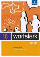 Lyane Berndt-Kroese, Beatrice Driesch-Roth, Tanja Fischer, Irmgard Honnef-Becker, Heiderose Lange, Fritz Wiesmann... - wortstark Basis, Differenzierende Ausgabe (2012): wortstark Basis - Differenzierende Allgemeine Ausgabe 2012