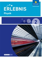 Diete Cieplik, Dieter Cieplik, Stephanie Gerecke, Dieter Cieplik, Stephanie Gerecke - Erlebnis Physik, Ausgabe 2015 für Realschulen in Niedersachsen - 2: Erlebnis Physik - Ausgabe 2016 für Niedersachsen