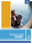 Heinz Griesel u a, Bernhar Humpert, Bernhard Humpert, Rudolf Vom Hofe - Mathematik heute, Ausgabe 2012 Niedersachsen: Mathematik heute - Ausgabe 2012 für Niedersachsen