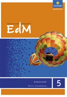 Werner Ladenthin, Matthia Lösche, Matthias Lösche, Friedrich Suhr - Elemente der Mathematik SI, Ausgabe 2015 für Berlin / Brandenburg: Elemente der Mathematik SI - Ausgabe 2016 für Berlin / Brandenburg