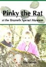 Tom Parsons - Pinky the Rat at the Brussels Sprout Museum