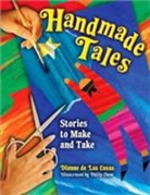 Dianne De Las Casas, Dianne De Las Casas, Philip Chow - Handmade Tales