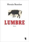 Hernan Ronsino, Hernán Ronsino, Hernàn Ronsino, Silva Pocha - Lumbre