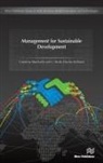 J Paulo Davim, J. Paulo Davim, Carolina Machado - Management for Sustainable Development