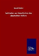 David M&uuml;ller - Leitfaden zur Geschichte des deutschen Volkes