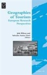 Julie Wilson, Salvador Anton Clave, Universitat Rovira I Virgili de Tarragon, Dr. Julie Wilson, Julie Wilson - Geographies of Tourism