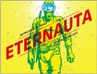 Francisco Solano López, Héctor Oesterheld, Héctor G Oesterheld, Héctor G. Oesterheld, Héctor Germán Oesterheld, Francisco Solano López... - Eternauta