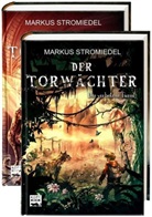 Markus Stromiedel - Der Torwächter - Die verlorene Stadt / Der verbotene Turm, 2 Bde.