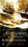 Scott Lynch - Kizil Gökler Altinda Kizil Denizler
