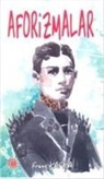 Franz Kafka - Aforizmalar