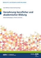 Uw Fasshauer, Uwe Faßhauer, Severing, Eckart Severing - Verzahnung beruflicher und akademischer Bildung