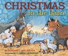 Margaret Wise Brown, Anna Dewdney - Christmas in the Barn