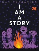 Dan Yaccarino, Yaccarino Dan, Dan Yaccarino, Yaccarino Dan - I Am a Story