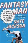 Nate Jackson - Fantasy Man