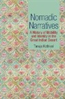 Tanuja Kothiyal, Kothiyal Tanuja - Nomadic Narratives