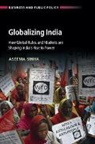 Aseema Sinha, Aseema (Claremont Mckenna College Sinha, Sinha Aseema - Globalizing India
