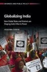 Aseema Sinha, Aseema (Claremont Mckenna College Sinha - Globalizing India