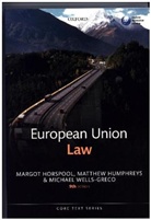 et al, Margot Horspool, Margot (Emeritus Professor of European and Comparative Law Horspool, Margot Humphreys Horspool, Matthew Humphreys, Matthew (Dean of the School of Business and Law Humphreys... - European Union Law