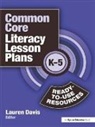 Lauren Davis, Davis Lauren, Lauren Davis, Davis Lauren - Common Core Literacy Lesson Plans