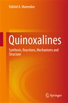 Vakhid Mamedov, Vakhid A Mamedov, Vakhid A. Mamedov - Quinoxalines