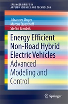 Stefan Jakubek, Marcu Quasthoff, Marcus Quasthoff, Johanne Unger, Johannes Unger - Energy Efficient Non-Road Hybrid Electric Vehicles