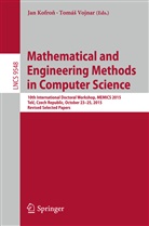 Ja Kofron, Jan Kofron, Jan Kofroň, Vojnar, Vojnar, Tomás Vojnar... - Mathematical and Engineering Methods in Computer Science