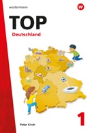 Peter Kirch, Pete Kirch, Peter Kirch - Topographische Arbeitshefte, Ausgabe 2016 - Bd.1: TOP Deutschland