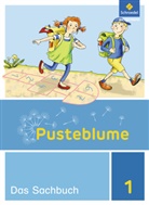 Dirk Breede, Jör Breede, Jörg Breede, Diete Kraft, Dieter Kraft, Uwe Marth... - Pusteblume. Das Sachbuch, Ausgabe Berlin, Brandenburg (2016): Pusteblume. Sachunterricht - Ausgabe 2016 für Berlin und Brandenburg
