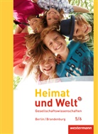 Ulric Brameier, Ulrich Brameier, Margi Colditz, Margit Colditz, Thoma Eck, Thomas Eck... - Heimat und Welt, Ausgabe 2015 für Grundschulen in Berlin und Brandenburg: Heimat und Welt Plus - Ausgabe 2016 für Grundschulen in Berlin und Brandenburg