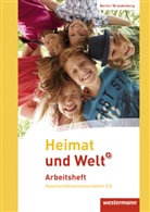 Margi Colditz, Margit Colditz, Pete Kirch, Peter Kirch, Norma Kreuzberger, Norma u Kreuzberger... - Heimat und Welt, Ausgabe 2015 für Grundschulen in Berlin und Brandenburg: Heimat und Welt Plus - Ausgabe 2016 für Grundschulen in Berlin und Brandenburg