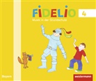 Birgi Braun-Rehm, Birgit Braun-Rehm, Elisabet Greipl, Elisabeth Greipl, Micae Grüner, Micaela Grüner... - Fidelio, Ausgabe Bayern 2014: Fidelio Musikbücher - Ausgabe Bayern 2014