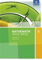 Marku Dippel, Markus Dippel, Elk Renwanz, Elke Renwanz, Hermann u a Schneiss, Henning Körner... - Mathematik Neue Wege SI, Ausgabe 2015 G9 für Niedersachsen: Mathematik Neue Wege SI - Ausgabe 2015 für Niedersachsen G9