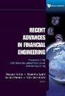 Kei-Ichi Tanaka Et Al Masaaki Kijima, Masahiko Egami, Masaaki Kijima, Yukio Muromachi, Kei-Ichi Tanaka - RECENT ADV IN FINANCIAL ENG 2008