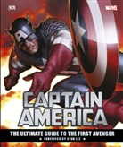 Alan Cowsill, DK, Matt Cowsill Dk Forbeck, Matt Forbeck, Matt Cowsill Forbeck, Stan Lee... - Captain America the Ultimate Guide to the First Avenger