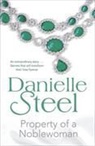 Danielle Steel - Property of a Noble Woman